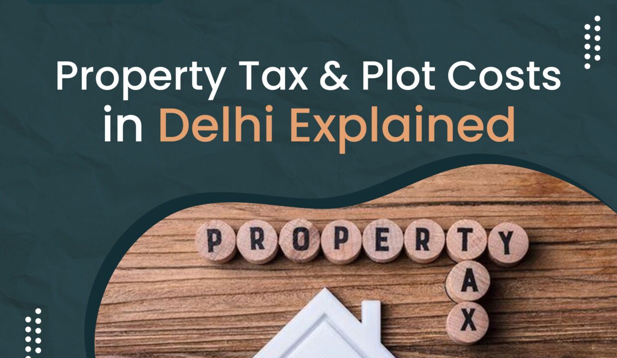 property-tax-plot-cost-in-delhi