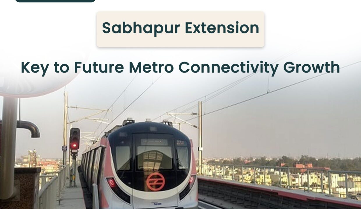 Sabhapur Extension: Key to Future Metro Connectivity Growth 2 Key-to-Future-Metro-Connectivity-Growth