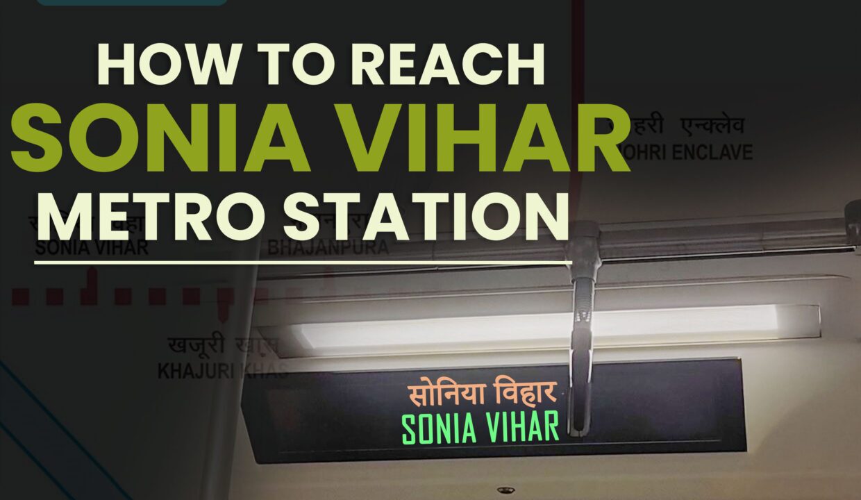 how-to-reach-sonia-vihar-metro
